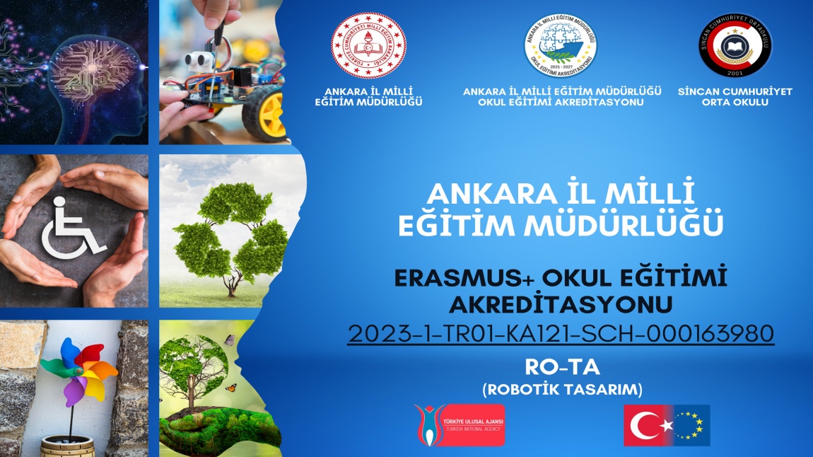 Erasmus + Okul Eğitimi Akreditasyonu Alan Projemiz RO-TA (Robotik Tasarım)
