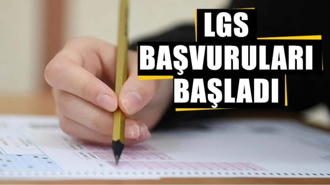 LGS Merkezî Sınav Başvuruları Başladı